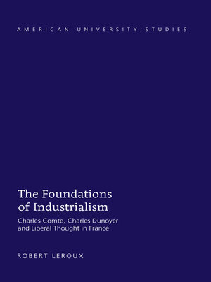 cover image of The Foundations of Industrialism